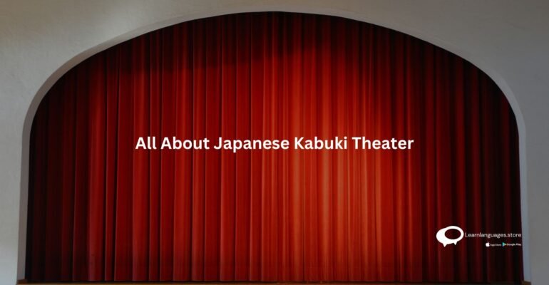 All About Japanese Kabuki Theater