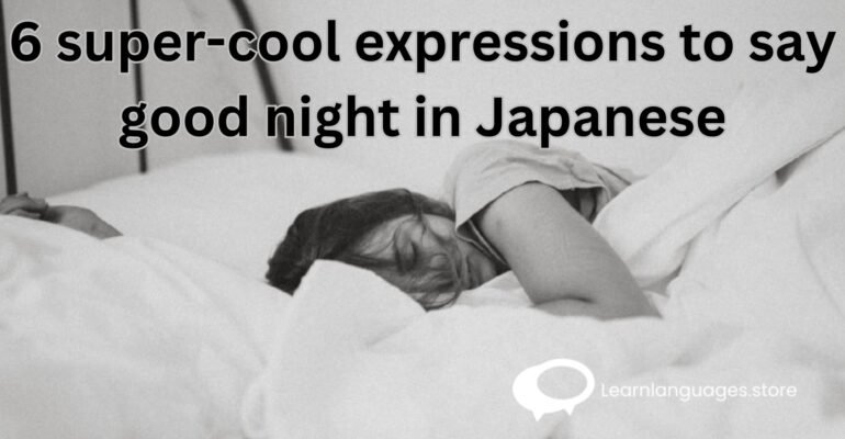 "Image showcasing Japanese characters representing 'good night' with colorful and artistic backgrounds, depicting trendy expressions to say 'good night' in Japanese."