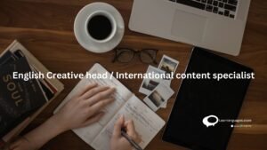 English creative head / international content specialist