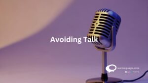 Avoiding Talk