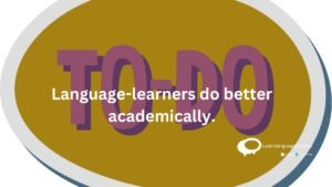 Language-learners do better academically