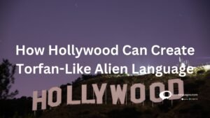 How Hollywood can create Torfan-like alien language