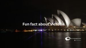 Fun fact about Victoria