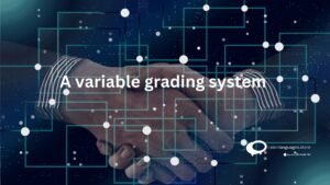 A variable grading system