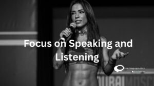 Focus on Speaking and Listening