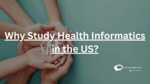 Why Study Health Informatics in the USA ?