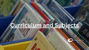 Curriculum and subjects