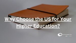 Why choose the US for your higher education?