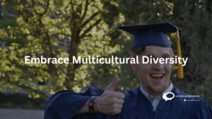Embrace Multicultural Diversity