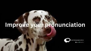Improve your pronunciation