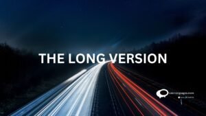 THE LONG VERSION