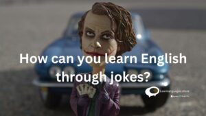 How can you learn English through jokes?