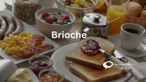 Brioche