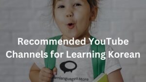 Recommended YouTube Channels for Learning Korean