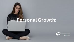 Personal Growth:
