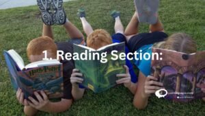 1.Reading Section