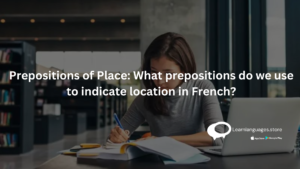 "Prepositions of place in French with examples and Hindi pronunciations"