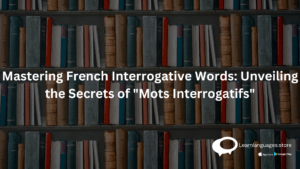 A person studying French grammar with a focus on interrogative words