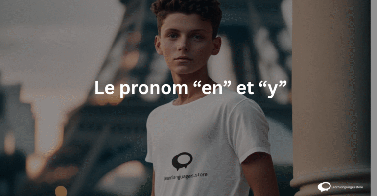_Le pronom “en” et “y”